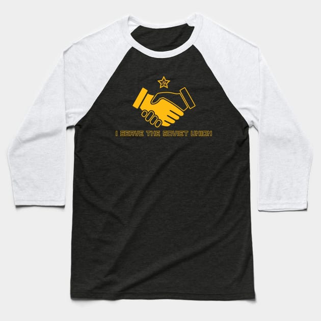 I serve the Soviet Union Baseball T-Shirt by NVDesigns